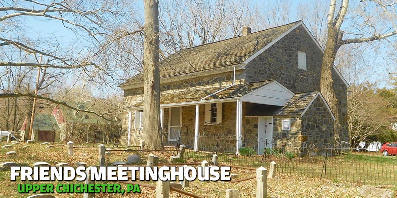 Friends Meetinghouse - Upper Chichester PA