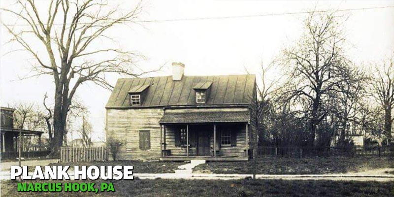 Plank House - Marcus Hook, PA 19060